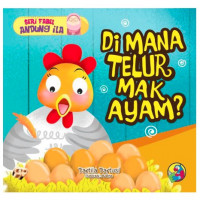 Image of Di mana telur mak ayam?