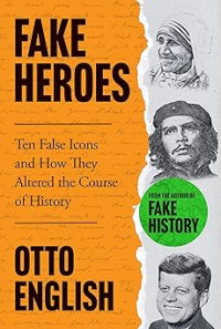 Image of Fake Heroes