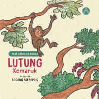 Image of Lutung kemaruk : seri dongeng bocah