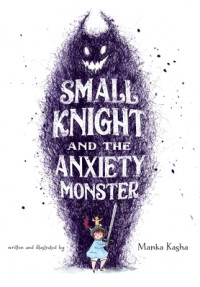 Image of Small Knight and the Anxiety Monster