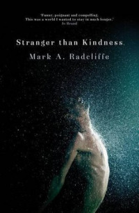 Image of Stranger Than Kindness