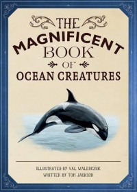 Image of The Magnificent Book of Ocean Creatures