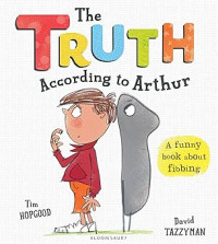 Image of The Truth According to Arthur